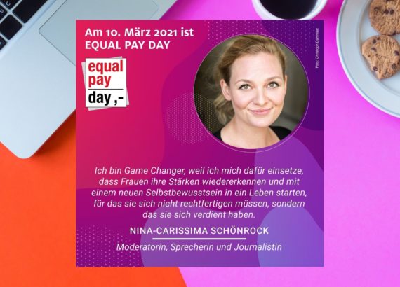 Equal Pay Day 2021, Kampagne, Game Changer, Nina-Carissima Schönrock, Moderatorin, EPD, Gleichberechtigung