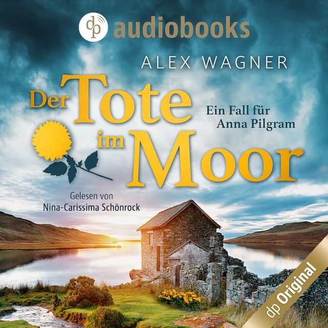 “Der Tote im Moor“ Autorin: Alex Wagner Verlag: dp Digital Publishers VÖ: 07/2022